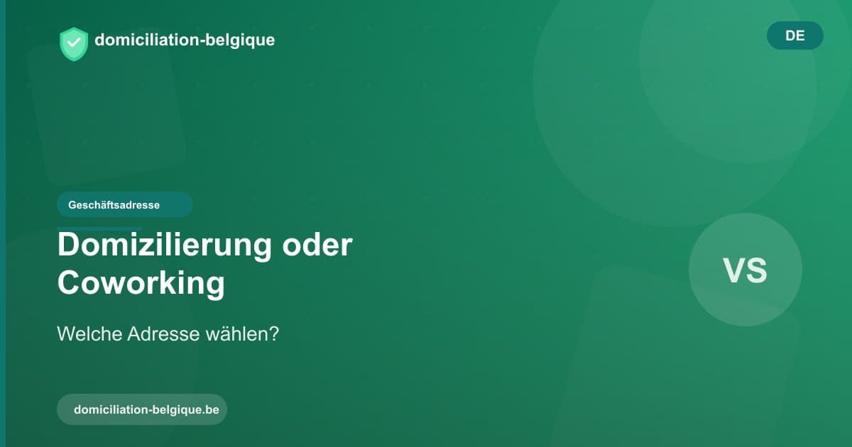Domizilierung, virtuelles Büro oder Coworking: welche Adresse für Ihr Unternehmen?
