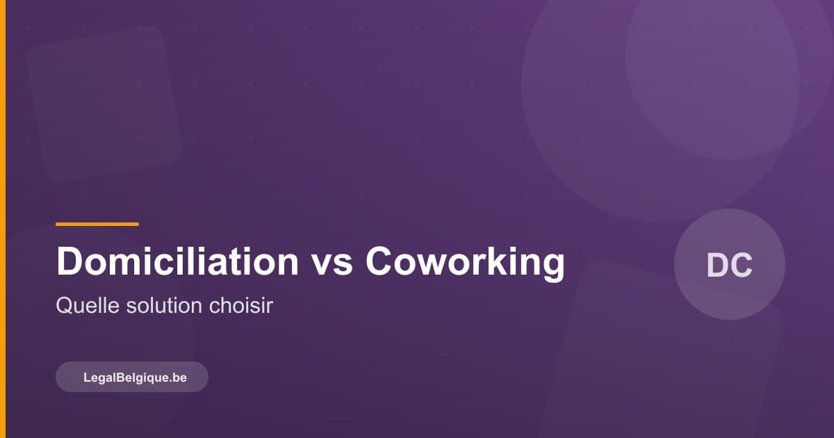Blog domiciliation & coworking en Belgique