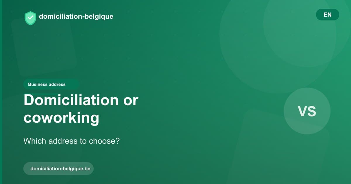 Domiciliation, virtual office or coworking: which address for your company?