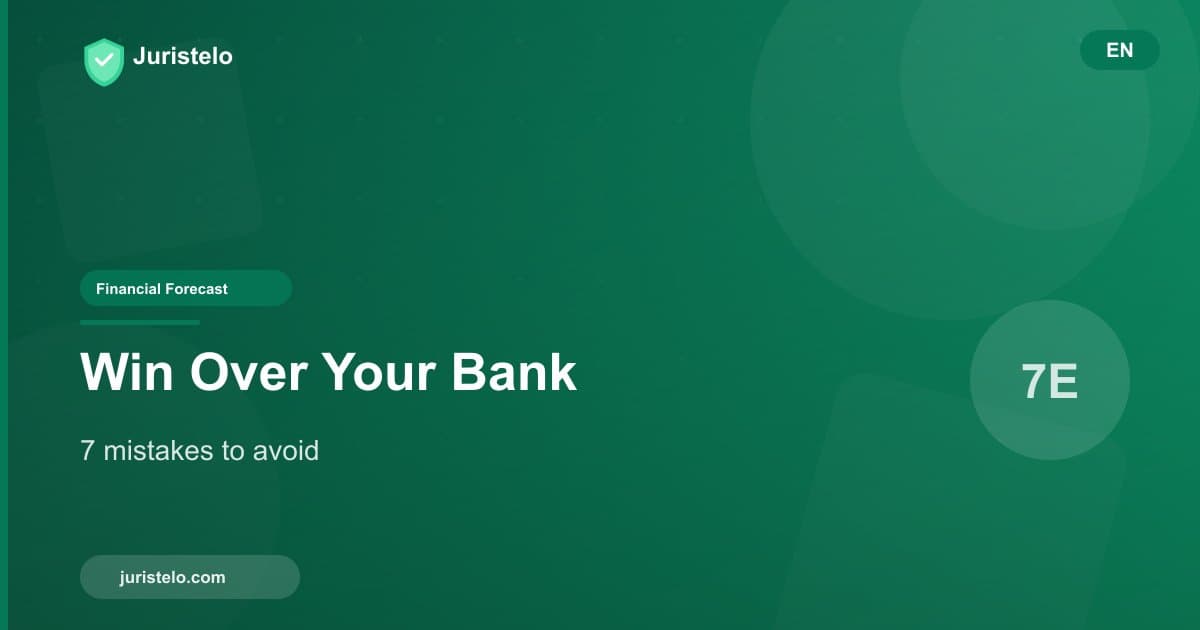 Winning over your bank with a solid forecast: 7 mistakes to avoid